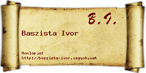 Baszista Ivor névjegykártya